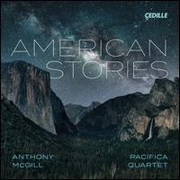 American Stories - Anthony McGill (clarinet); Pacifica Quartet