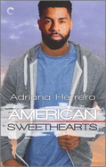 American Sweethearts: A Multicultural Romance