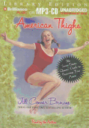 American Thighs: The Sweet Potato Queens' Guide to Preserving Your Assets