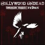 American Tragedy Redux [Clean] - Hollywood Undead