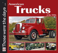 American Trucks of the 1950s