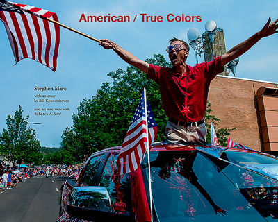 American / True Colors - Marc, Stephen, and Kouwenhoven, Bill, and Senf, Rebecca