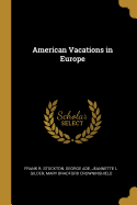 American Vacations in Europe