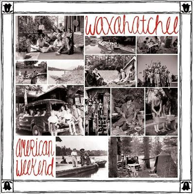 American Weekend - Waxahatchee