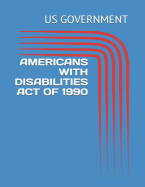 Americans with Disabilities Act of 1990