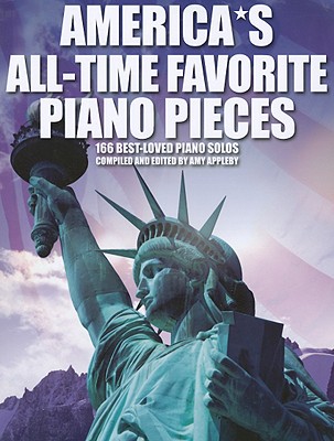 America's All Time Favorite Piano Pieces - Appleby, Amy