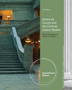 America's Courts and the Criminal Justice System, International Edition