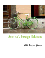 America's foreign relations