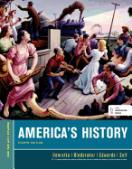 America's History, for the Ap* Course (Bedford Integrated Media Edition)
