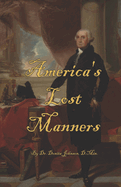 America's Lost Manners