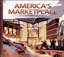 America's Marketplace: The History of Shopping Centers