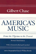 America's Music: From the Pilgrims to the Present