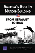America's Role in Nation-Building: From Germany to Iraq