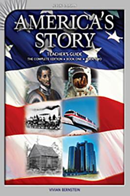 America's Story: Teacher's Guide 2006 - Bernstein, Vivian, and Steck-Vaughn Company (Prepared for publication by)