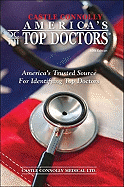 America's Top Doctors: America's Trusted Source for Identifying Top Doctors