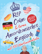 Amerikanisches Englisch f?r Anf?nger: 1.500 Vokabeln in 100 R?tseln - Englisch lernen mit Spa? & Leichtigkeit! Zweisprachige Wortsuchr?tsel f?r Kinder in der 5. Klasse