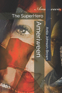 Ameriween: The SuperHero