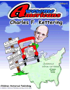 Amesome Americans Charles F. Kettering: Charles F. Kettering