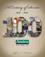 Amica: A Century of Service 1907-2007
