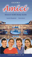 Amici: Edexcel GCSE Exam Guide - Shepherd, Carole D, and Aust, Derek