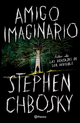 Amigo Imaginario - Chbosky, Stephen