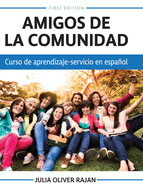 Amigos de la comunidad: Curso de aprendizaje-servicio en espaol