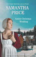 Amish Christmas Wedding: An Amish Christmas Novella