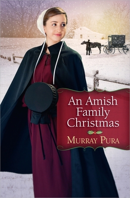 Amish Family Christmas - Pura, Murray