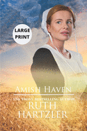 Amish Haven LARGE PRINT