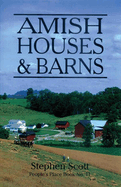 Amish Houses & Barns
