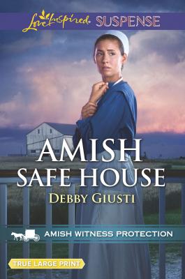 Amish Safe House - Giusti, Debby