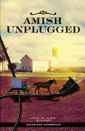 Amish Unplugged