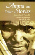 Amma & Other Stories - Valmiki, Omprakash, and Jain, Naresh K