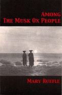 Among the Musk Ox People