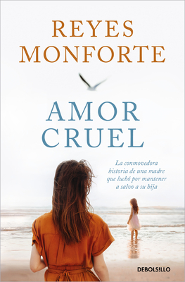 Amor Cruel / Cruel Love - Monforte, Reyes