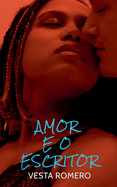 Amor E O Escritor