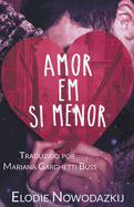 Amor Em Si Menor