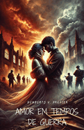 Amor em tempos de guerra
