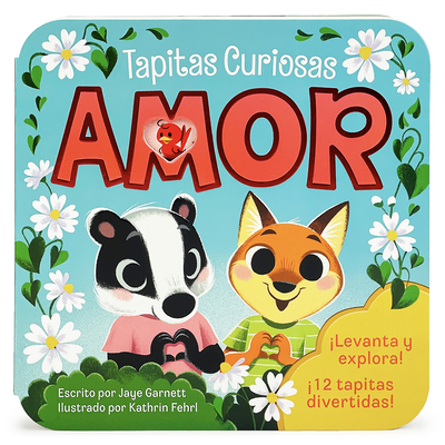 Amor / Love (Spanish Edition) - Cottage Door Press (Editor), and Love-Byrd, Cheri, and Fehrl, Kathrin (Illustrator)