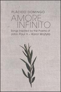 Amore Infinito [Limited Edition] - Andrea Bocelli (tenor); Andrea Bocelli (vocals); Bruce Dukov (violin); Daniel Greco (percussion); Gary Foster (clarinet);...