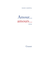 Amour-- Amours--: Roman