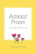 Amour Propre Journal