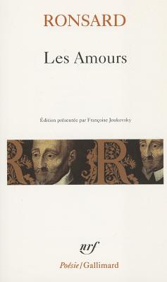 Amours Ronsard - De Ronsard, Pierre, and Ronsard, P