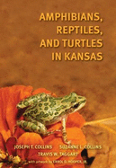 Amphibians, Reptiles and Turtles in Kansas