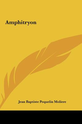 Amphitryon - Moliere