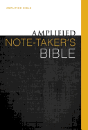 Amplified Note-Taker's Bible, Hardcover