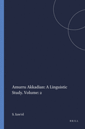 Amurru Akkadian: A Linguistic Study. Volume: 2