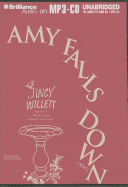 Amy Falls Down - Willett, Jincy, and McFadden, Amy (Read by)