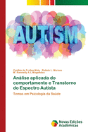 Anlise aplicada do comportamento e Transtorno do Espectro Autista