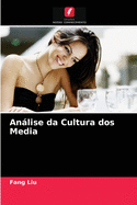 Anlise da Cultura dos Media